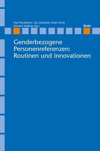 Produktbild: Genderbezogene Personenreferenzen: Routinen und Innovationen