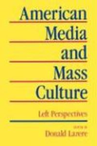 Produktbild: Lazere, D: American Media & Mass Culture (Paper)