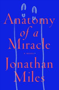 Produktbild: Miles, J: Anatomy of a Miracle