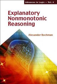 Produktbild: Explanatory Nonmonotonic Reasoning