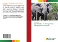 Produktbild: Os M&eacute;todos de Planejamento de Recursos Humanos