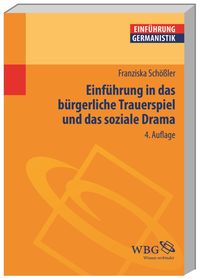 Produktbild: Einf&uuml;hrung in das b&uuml;rgerliche Trauerspiel und das soziale Drama
