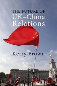 Produktbild: Future of UK-China Relations