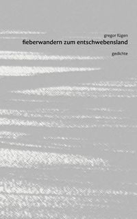 Produktbild: Fieberwandern zum Entschwebensland