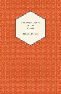 Produktbild: The Bostonians Vol. II. (1886)