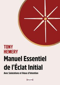 Produktbild: Manuel essentiel de l'&eacute;clat initial
