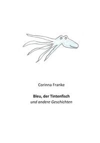 Produktbild: Bleu der Tintenfisch