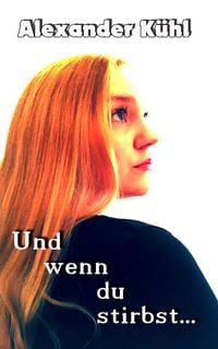 Produktbild: Und wenn du stirbst