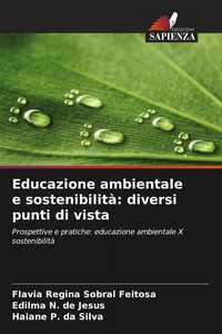 Produktbild: Educazione ambientale e sostenibilit&agrave;: diversi punti di vista