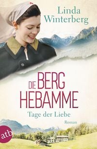 Produktbild: Die Berghebamme - Tage der Liebe