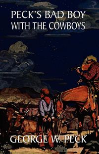 Produktbild: Peck's Bad Boy Among the Cowboys