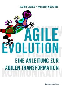 Bild vom Artikel Agile Evolution vom Autor Marko Lasnia
