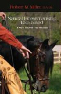 Produktbild: Miller, R: Natural Horsemanship Explained