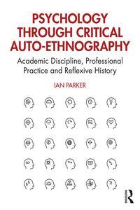 Produktbild: Psychology through Critical Auto-Ethnography