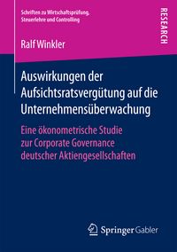 Produktbild: Auswirkungen der Aufsichtsratsverg&uuml;tung auf die Unternehmens&uuml;berwachung
