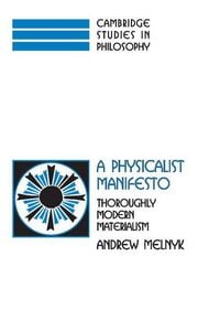 Produktbild: A Physicalist Manifesto