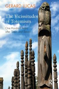 Produktbild: Lucas, G: The Vicissitudes of Totemism