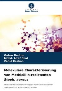 Produktbild: Molekulare Charakterisierung von Methicillin-resistenten Staph. aureus