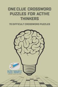 Produktbild: One Clue Crossword Puzzles for Active Thinkers | 70 Difficult Crossword Puzzles