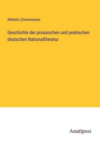 Produktbild: Geschichte der prosaischen und poetischen deutschen Nationalliteratur