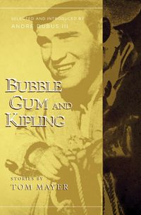 Produktbild: Bubblegum and Kipling: Selected and Introduced by Andre Dubus III