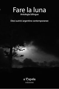 Produktbild: Fare la luna. Antologia bilingue