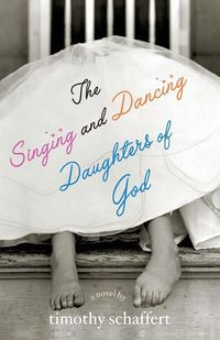 Produktbild: The Singing and Dancing Daughters of God