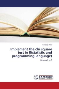Produktbild: Implement the chi square test in R(statistic and programming language)