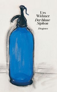 Bild vom Artikel Der blaue Siphon vom Autor Urs Widmer