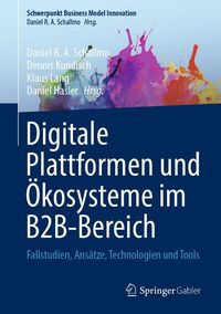 Produktbild: Digitale Plattformen und &Ouml;kosysteme im B2B-Bereich