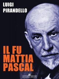 Il fu Mattia Pascal eBook by Luigi Pirandello - EPUB Book