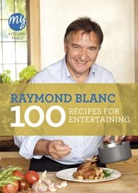 Bild vom Artikel My Kitchen Table: 100 Recipes for Entertaining vom Autor Raymond Blanc