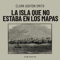 Produktbild: La isla que no estaba en los mapas