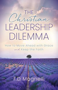 Produktbild: The Christian Leadership Dilemma