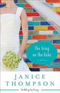 Produktbild: Icing on the Cake (Weddings by Design Book #2)