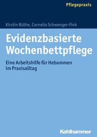 Produktbild: Evidenzbasierte Wochenbettpflege