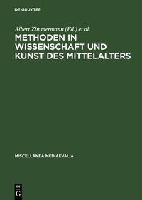 Produktbild: Methoden in Wissenschaft und Kunst des Mittelalters