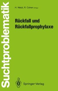 Produktbild: R&uuml;ckfall und R&uuml;ckfallprophylaxe