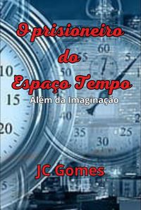 Produktbild: O Prisioneiro Do Espa&ccedil;o-tempo