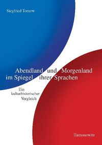 Produktbild: Abendland und Morgenland im Spiegel ihrer Sprachen