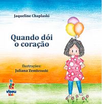 Produktbild: Quando d&oacute;i o cora&ccedil;&atilde;o
