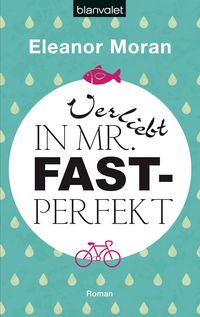 Produktbild: Verliebt in Mr. Fast-Perfekt