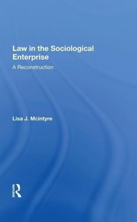 Produktbild: McIntyre, L: Law in the Sociological Enterprise