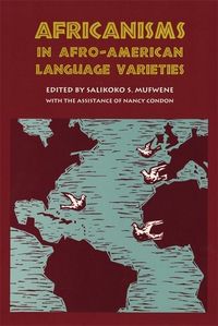 Produktbild: Africanisms in Afro-American Language Varieties
