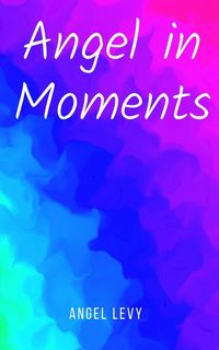 Produktbild: Angel in Moments