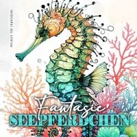 Produktbild: Fantasie Seepferdchen Malbuch f&uuml;r Erwachsene