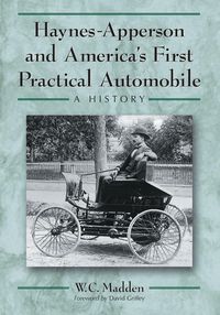 Produktbild: Haynes-Apperson and America's First Practical Automobile