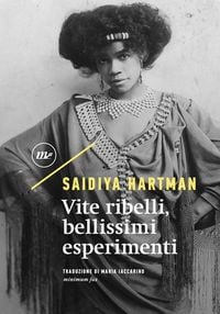 Produktbild: Vite ribelli, bellissimi esperimenti