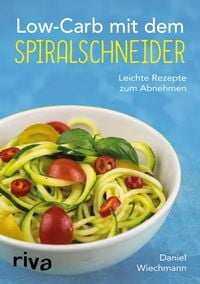 Produktbild: Low-Carb mit dem Spiralschneider