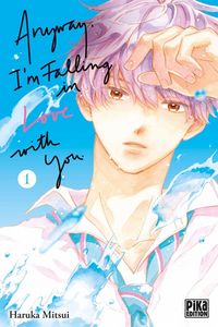 Produktbild: Anyway, I'm falling in love with you. Tome 1